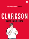 Born to be Riled (eBook)